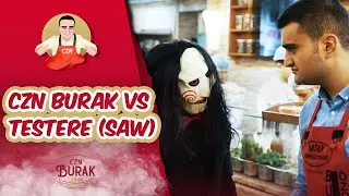 CZNBURAK VS TESTERE(SAW)