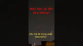 Máy bay hạ cánh ban đêm bật những đèn nào - Flight ✈️  at nighttime? #shorts #maybayhacanh #flight