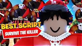 *UPDATED* Best Survive The Killer Auto Farm Script *Auto Loot*