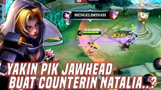 MELAWAN SANG COUNTER‼️NATALIA ROAMER VS JAWHEAD ~ NATALIA GAMEPLAY