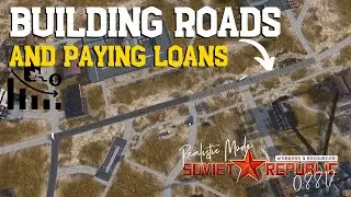 Building Road & Paying Loans - Realistic Mode - Workers & Resources: Soviet Republic