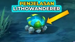 PENJELASAN MONSTER KECIL MOBILE LEGENDS ! APA FUNSGI LITHOWANDERER ! INFO MOBILE LEGENDS
