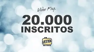 FAQ 20.000 - Letra na Foto