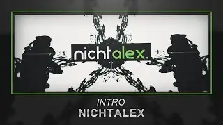 nichtalex. Intro | by yυѕeιғх
