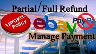 ebay new payment system 2021 I ebay managed payments refunds I How to give a partial refund on Ebay