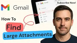 How to Find Large Attachments in Gmail | 2025 Guide