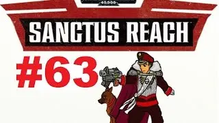 ENOUGH ALREADY! (The Battle For Scrap Peak - End) | Warhammer 40,000: Sanctus Reach Campaign #63