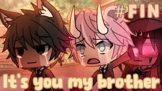 It's you my brother || FIN ( APRES 2 ANS )