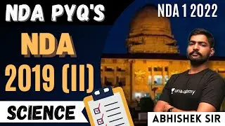Previous Year Question Of NDA Science NDA 2 2019 | Science For NDA | Full Paper Solution