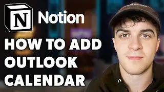 How to Add Outlook Calendar to Notion (Full 2024 Guide)