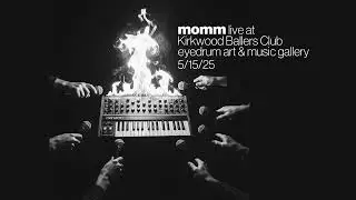 momm live at kirkwood ballers club eyedrum 5/15/25