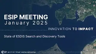 State of ESDIS Search and Discovery Tools