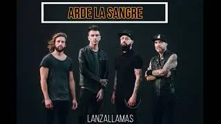 ARDE LA SANGRE - LANZALLAMAS (Backin track)