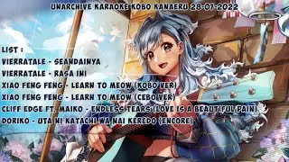 Karaoke Kobo Kanaeru UNARCHIVE 28/07/2022 [Kobo Kanaeru]