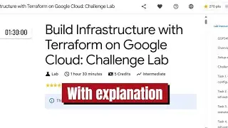 Build Infrastructure with Terraform on Google Cloud: Challenge Lab | GCP lab with Explanation