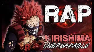 RAP DE KIRISHIMA UNBREAKABLE 2020 | BOKU NO HERO | Doblecero