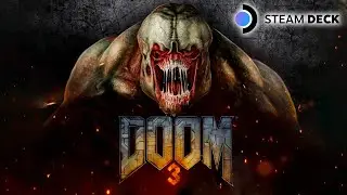 Doom 3 (Original) Gameplay and Settings - Steam Deck