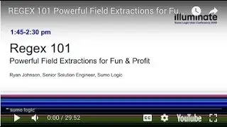 REGEX 101  Powerful Field Extractions for Fun & Profit!