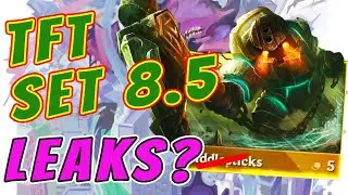 NEW TFT SET 8.5 FULL LEAKS!? ⭐⭐⭐ Champions, Traits, Classes, Augments | LoL TFT Set 8.5
