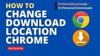 How to Change Download Location in Chrome | Digi How To