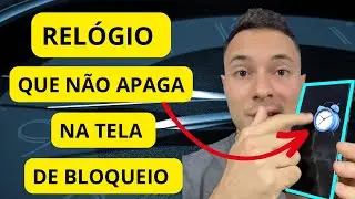 Como colocar o relógio que não apaga na tela de bloqueio do celular
