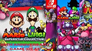 Mario and Luigi 25th anniversary game ideas