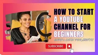 how to start a youtube channel for beginners | Guide step by steps | Digital media crew