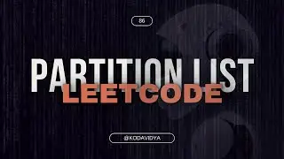 Partition List