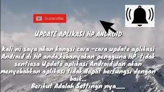 Cara Update Aplikasi HP Android