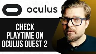 How To Check Playtime on Oculus Quest 2 | 2025