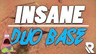 How to Build an INSANE Duo Base | Rust Base Design