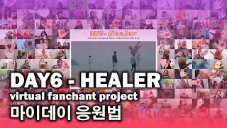 DAY6 - 'Healer' 인도네시아 마이데이 떼창/응원법 | Indonesian MY DAY Fanchant Project