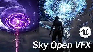 Unreal Sky Open VFX