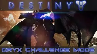 Destiny Kings Fall Raid Challenge Mode ORYX w/Johnin714