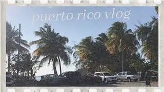 🏝 Puerto Rico Travel Vlog 2021✨
