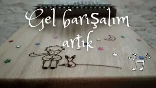 Gel barışalım artık - Sertab Erener | Kalimba