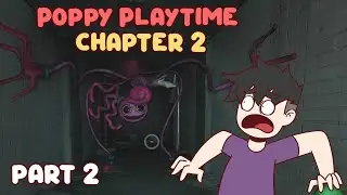 POPPY PLAYTIME CHAPTER 2 PART 2 @elybunbungaming3052