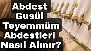 How to Make Wudu Ghusl and Tayammum Wudu? Written Applied Lecture in Turkish