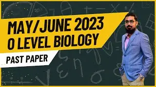 May/June 2023 | O Level Bio | Paper 2 | Past Paper Session