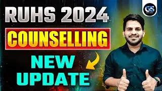 😱RUHS BSC NURSING COUNSELLING NEW UPDATE | RUHS COUNSELLING PROCESS 2024 | RUHS UPDATE BY DINESH SIR