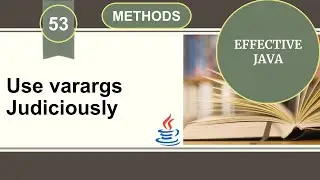 Effective Java | Item 53 | Use varargs judiciously
