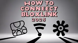 How to Connect Your Roblox Account to Bloxlink 2025