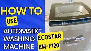 How to use automatic washing machine | Ecostar Ew F120