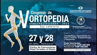 INVITACIÓN V CONGRESO DE ORTOPEDIA SUBESPCIALIZADA EJE CAFETERO