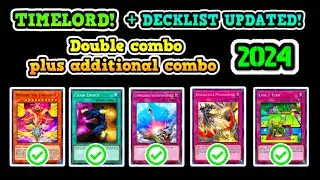 TIMELORD DECK 2024 + Decklist Updated / COMBOS / Dogmatika Punishment + Lose 1 Turn + Chain Energy 9