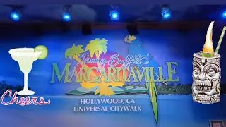 MARGARITAVILLE in Universal CityWalk Hollywood!