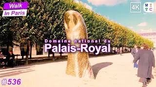Domaine National du Palais-Royal | Paris Walking Tour