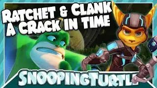 Ratchet and Clank A Crack in Time - Snooping Turtle