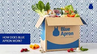 How Does Blue Apron Work