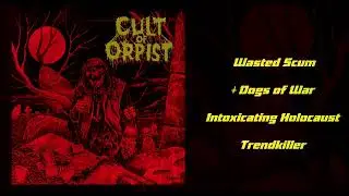 Cult of Orpist - Cult of Orpist (2022)